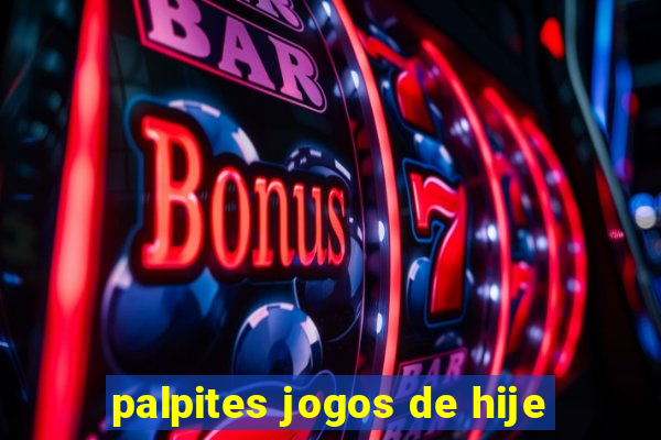 palpites jogos de hije